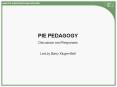 PIE PEDAGOGY ... skills, and attitudes learned in PI PowerPoint PPT Presentation