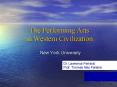 The Performing Arts in Western Civilization PowerPoint PPT Presentation