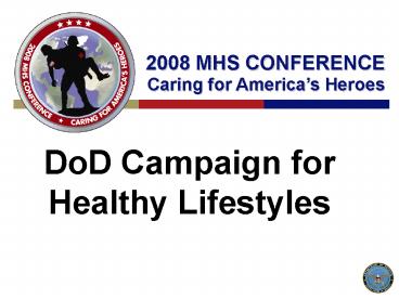 DoD Campaign for Healthy Lifestyles