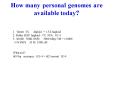How many personal genomes are available today PowerPoint PPT Presentation