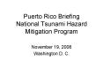 Puerto Rico Briefing National Tsunami Hazard Mitigation Program PowerPoint PPT Presentation