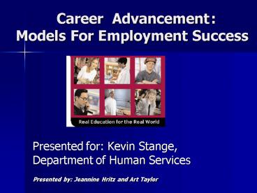 Career Advancement: Models For Employment Success