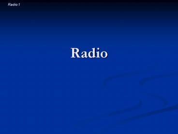 Radio