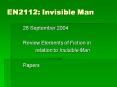 EN2112: Invisible Man PowerPoint PPT Presentation