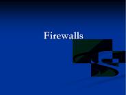 Firewalls