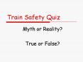 Train Safety Quiz PowerPoint PPT Presentation