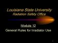 Louisiana State University Radiation Safety Office PowerPoint PPT Presentation