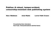 Publius: A robust, tamperevident, censorshipresistant web publishing system
