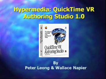Hypermedia: QuickTime VR Authoring Studio 1.0