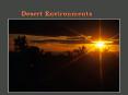 Desert Environments PowerPoint PPT Presentation
