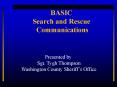BASIC Search and Rescue Communications PowerPoint PPT Presentation