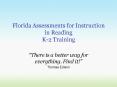 Florida Assessments for Instruction in Reading K2 Training PowerPoint PPT Presentation