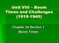 Unit VIII Boom Times and Challenges 19191945 PowerPoint PPT Presentation
