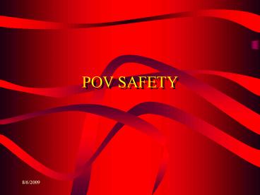 POV SAFETY