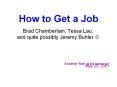 How to Get a Job PowerPoint PPT Presentation