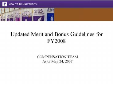 Updated Merit and Bonus Guidelines for FY2008