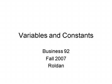 Variables and Constants