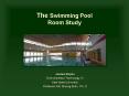 The Swimming Pool Room Study PowerPoint PPT Presentation