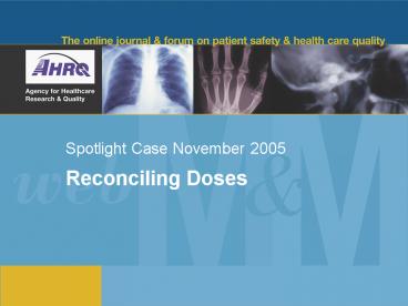 Spotlight Case November 2005