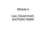 Module 4 Law, Government, and Public Health
