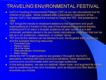 TRAVELING ENVIRONMENTAL FESTIVAL