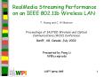 RealMedia Streaming Performance on an IEEE 802.11b Wireless LAN PowerPoint PPT Presentation