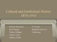 Cultural and Intellectual History 18701910 PowerPoint PPT Presentation