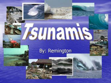 Tsunamis