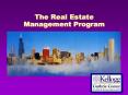 The Real Estate Management Program PowerPoint PPT Presentation