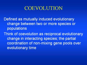 4. In 1964, Ehrlich and Raven used the concept of reciproca