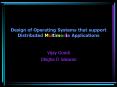 Design of Operating Systems that support Distributed Multimedia Applications PowerPoint PPT Presentation