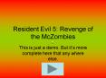 Resident Evil 5: Revenge of the McZombies PowerPoint PPT Presentation