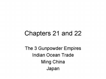 Chapters 21 and 22