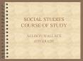 SOCIAL STUDIES COURSE OF STUDY PowerPoint PPT Presentation