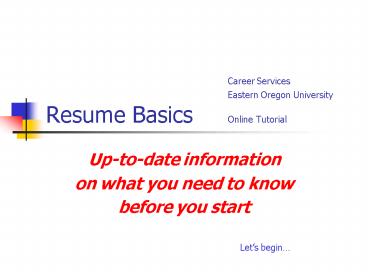 Career Services Eastern Oregon University Resume Basics Online Tutorial