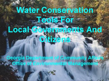 Water Conservation Tools For Local Governments And Citizens Georgia Department of Community Affairs