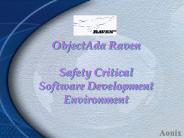 ObjectAda Raven Safety Critical Software Development Environment