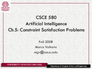 CSCE 580 Artificial Intelligence Ch.5: Constraint Satisfaction Problems