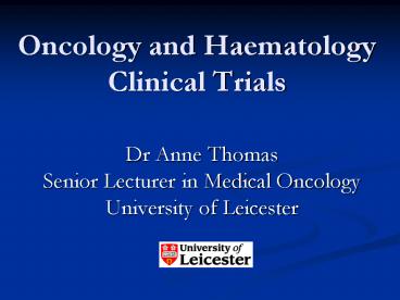 Oncology and Haematology Clinical Trials