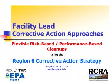Facility Lead Corrective Action Approaches