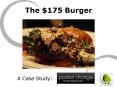 The $175 Burger PowerPoint PPT Presentation