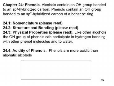 Chapter 24: Phenols. Alcohols contain an OH group bonded