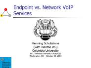 Endpoint vs. Network VoIP Services