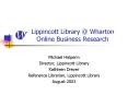 Lippincott Library Wharton Online Business Research PowerPoint PPT Presentation