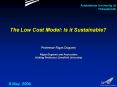 The Low Cost Model: Is it Sustainable PowerPoint PPT Presentation