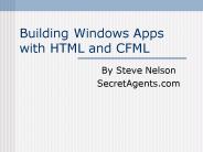Building Windows Apps with HTML and CFML