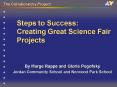 Steps to Success: Creating Great Science Fair Projects PowerPoint PPT Presentation