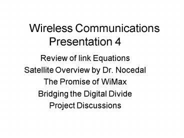 Wireless Communications Presentation 4 presentation | free to view