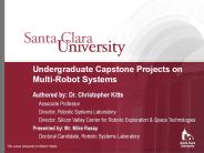 Undergraduate Capstone Projects on Multi-Robot Systems