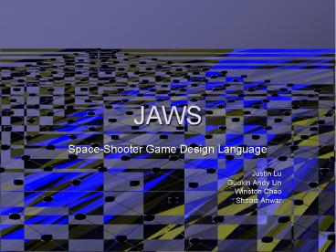 PPT – JAWS PowerPoint presentation | free to download - id: 27c66-YzhiM